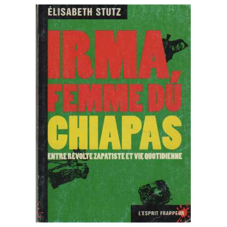Irma femme du Chiapas en lutte
