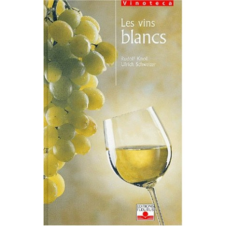 Les Vins blancs