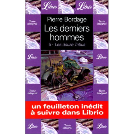 Les derniers hommes : les douze tribus