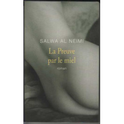 La preuve par le miel