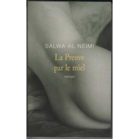 La preuve par le miel