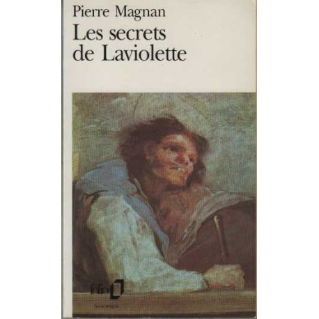 Les secrets de laviolette