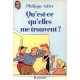 Qu'est ce qu'elles me trouvent
