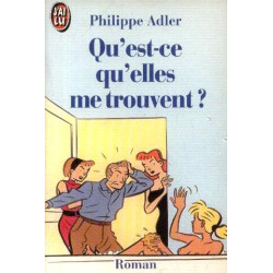 Qu'est ce qu'elles me trouvent