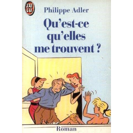Qu'est ce qu'elles me trouvent