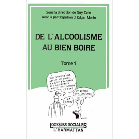 De l'alcoolisme au bien boire