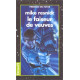LE FAISEUR DE VEUVES