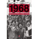 1968. De grands soirs en petits matins