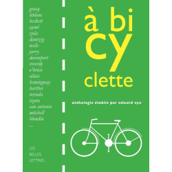 A Bicyclette (Romans Essais Poesie Documents) anthologie