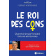 Le Roi des Cons : Quand la Langue Francaise fait mal aux Femmes:...