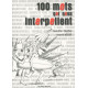 100 mots qui nous interpellent