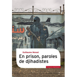 En prison paroles de djihadistes