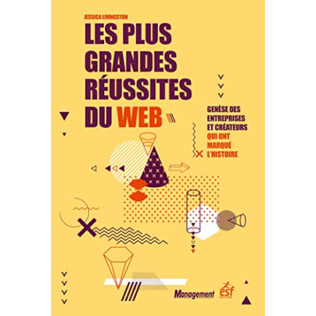 Les plus grandes réussites du web