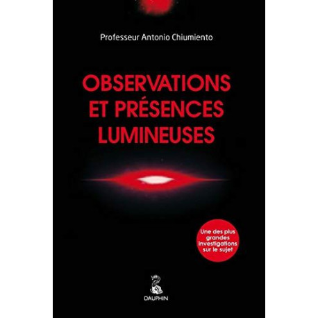 Observations et présences lumineuses