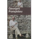Georges Pompidou: Le désir et le destin
