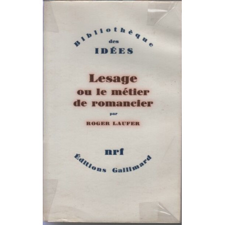 Lesage ou le metier de romancier