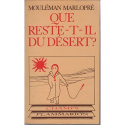 Que reste-t-il du desert
