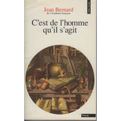 C'est de l'homme qu'il s'agit