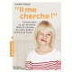 Il me cherche: Comprendre ce qui se passe dans son cerveau entre 6...