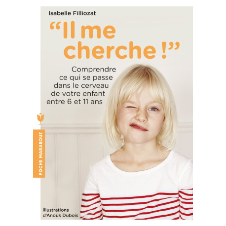 Il me cherche: Comprendre ce qui se passe dans son cerveau entre 6...