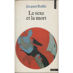 Le sexe et la mort