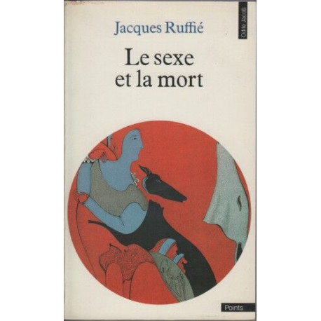 Le sexe et la mort