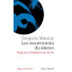 Les mouvements du silence : Vingt ans d'initiation au tai-chi