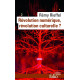 Revolution numerique revolution culturelle