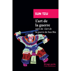 L'art de la guerre: suivi de : L'art de la guerre de Sun Bin