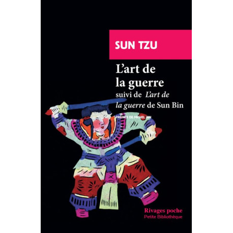 L'art de la guerre: suivi de : L'art de la guerre de Sun Bin