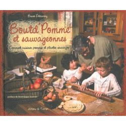 Boutd'Pomme et sauvageonnes - Comment cuisiner pommes et plantes...