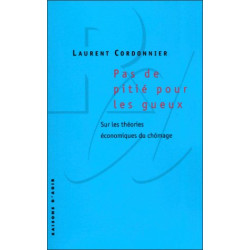 Pas de pitié pour les gueux