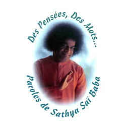 Des pensees des mots paroles de sathya sai baba