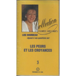 Les peurs et les croyances T.3