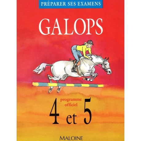 Galops 4 Et 5. Programme Officiel