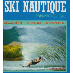 Ski nautique decouverte technique entrainement