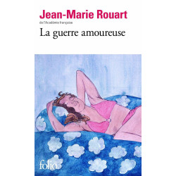 La guerre amoureuse