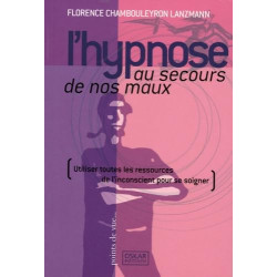 L'hypnose au secours de nos maux