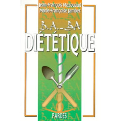 B-A BA de la diététique