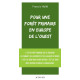 Pour une forêt primaire en Europe de l'Ouest: Manifeste
