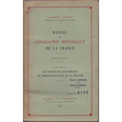Manuel de geographie historique de la france tome second les...