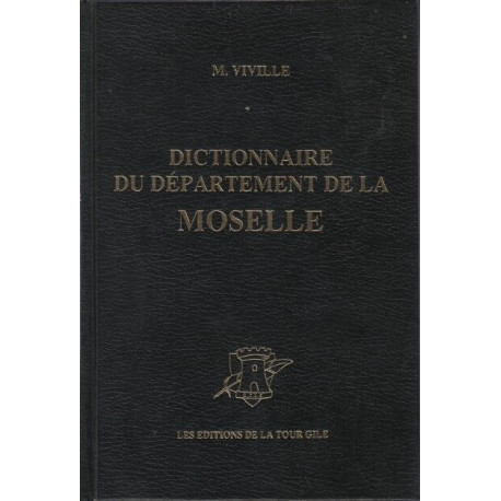 Dictionnaire du département de la Moselle