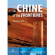 La Chine et ses frontières