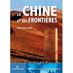La Chine et ses frontières