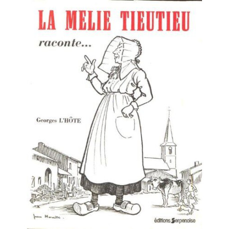 La Melie Tieutieu Raconte illustrations de jean morette