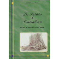 Les Patriotes de Coatmallouen Maquis de Plésidy - Saint Connan