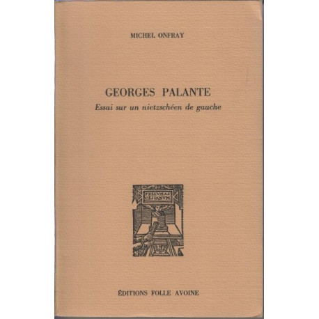 Georges Palante: Essai sur un nietzscheen de gauche