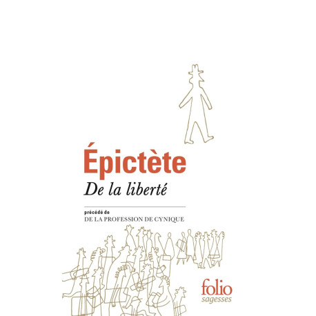 De la liberté Précédé de De la profession de Cynique