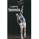 Le goût du tennis