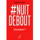 Nuit debout: que penser